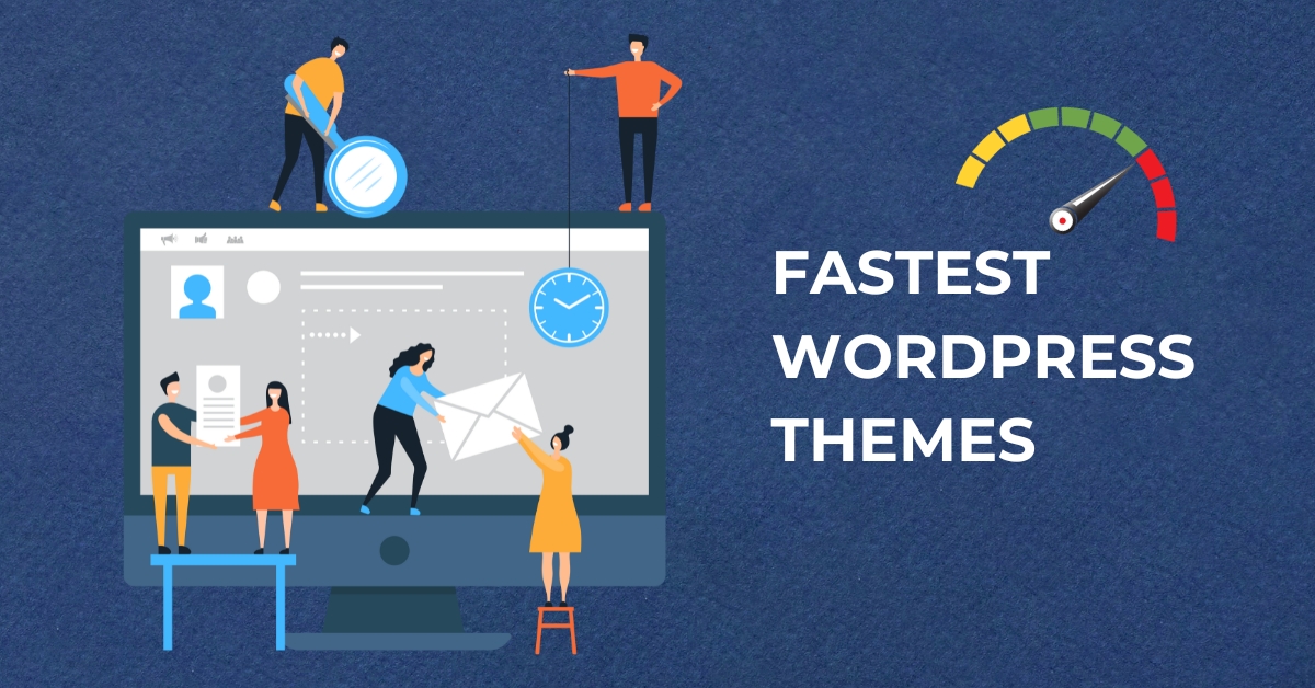 Fastest WordPress Themes